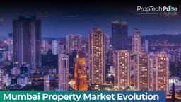 Mumbai Real Estate Evolution