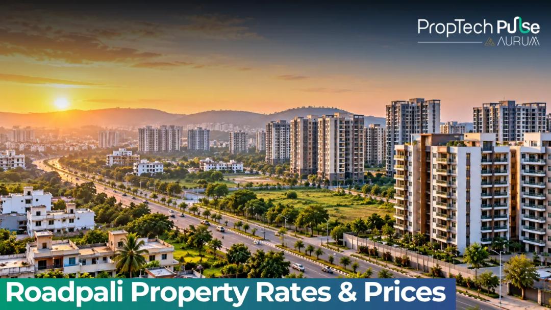 Roadpali Property Rates & Prices 2026 | Complete Guide