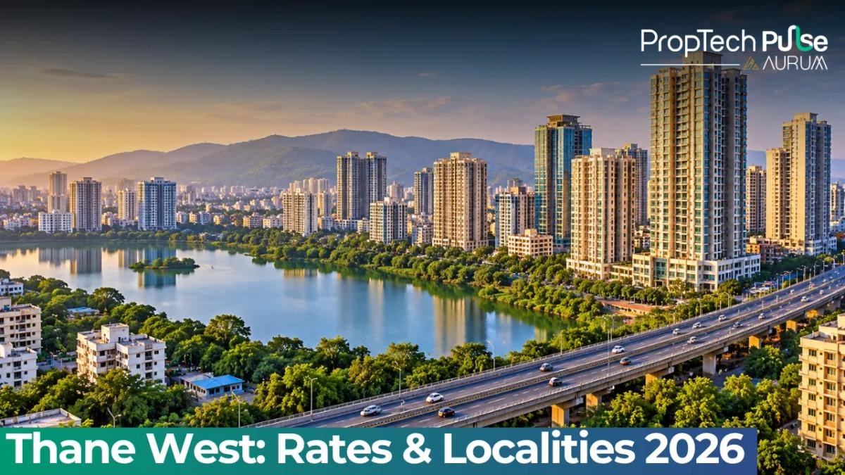 Thane West Property Guide 2026: Rates, Localities & Pin Code
