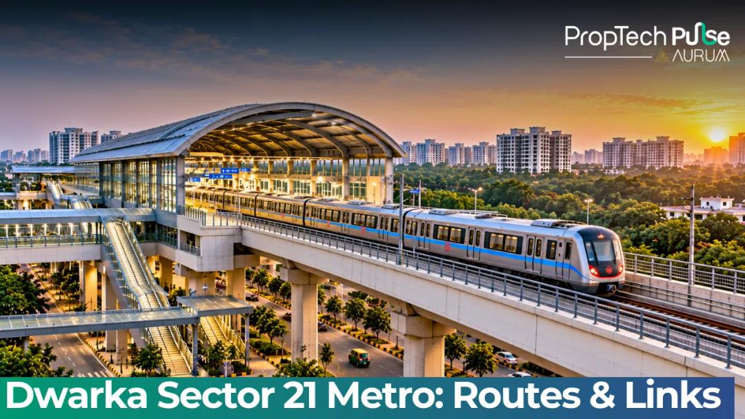 Dwarka Sector 21 Metro Station: Routes, Timings & Links