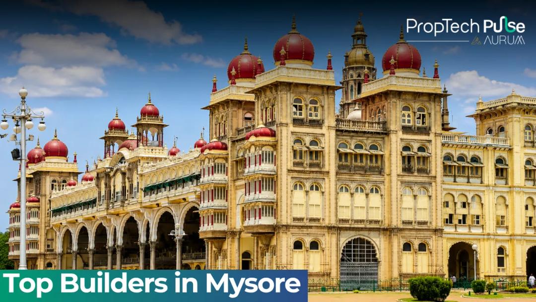 Top Builders in Mysore 2026