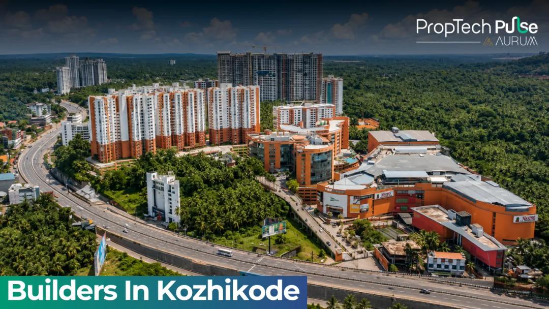 Builders in Kozhikode 2026