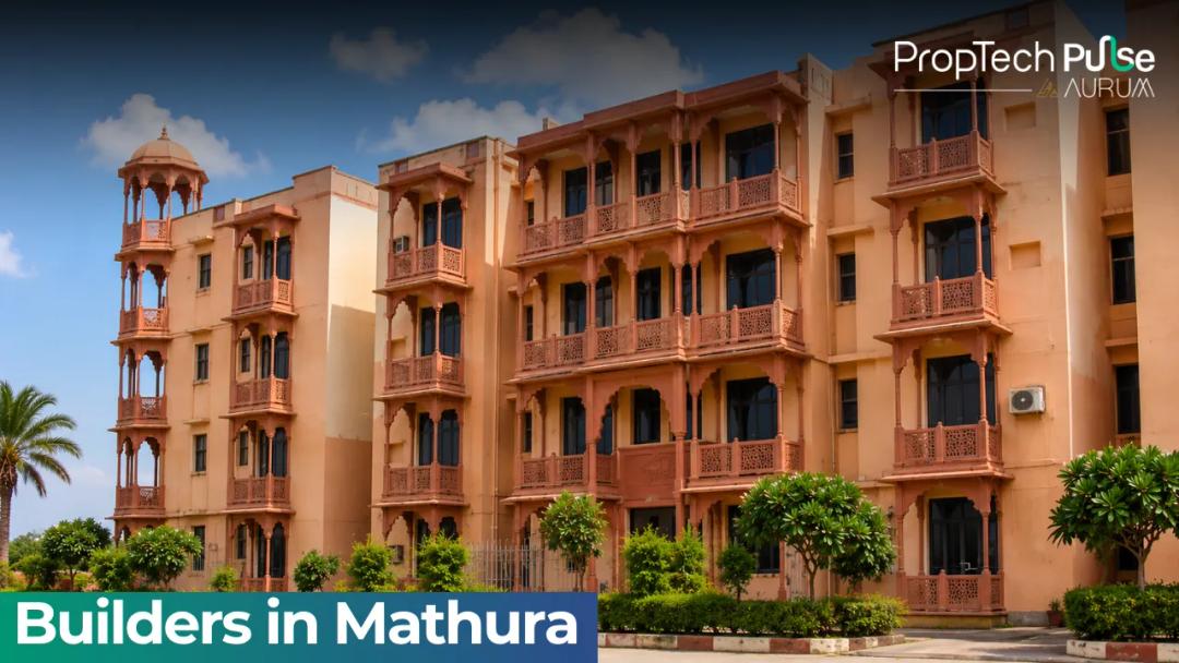 A Guide to the Top Builders in Mathura in 2026