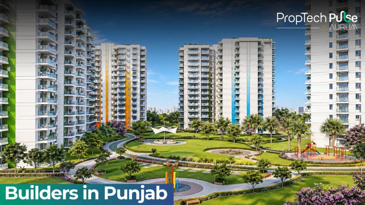 Builders in Punjab 2026: Leading Builders to Know