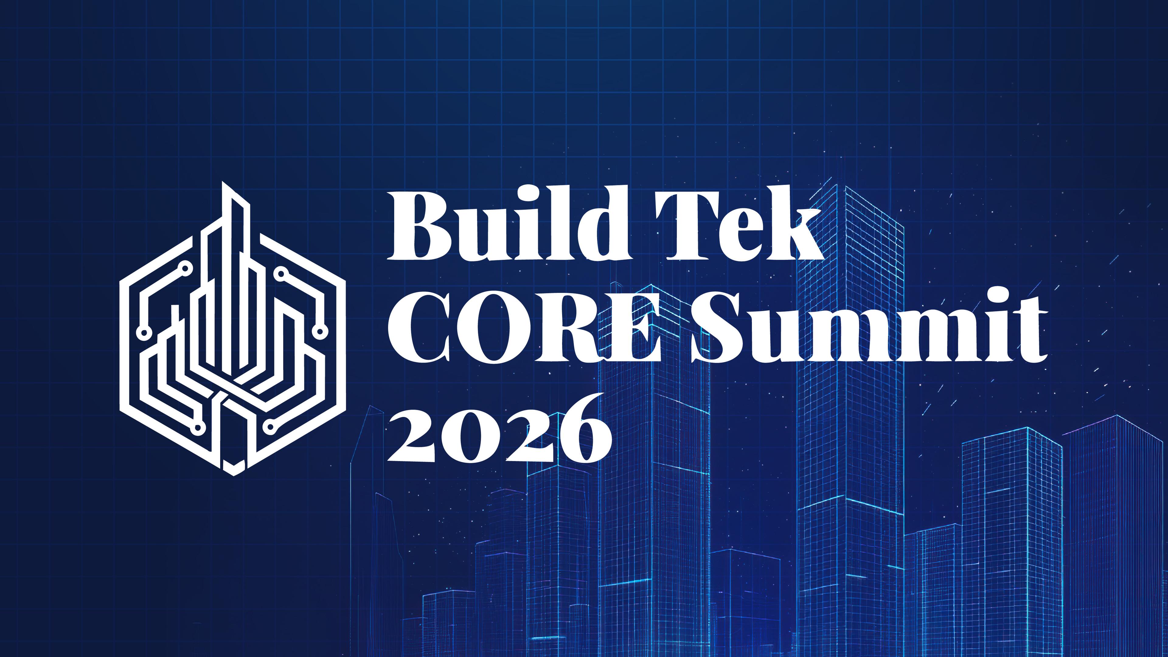 BuildTek Core Summit 2026