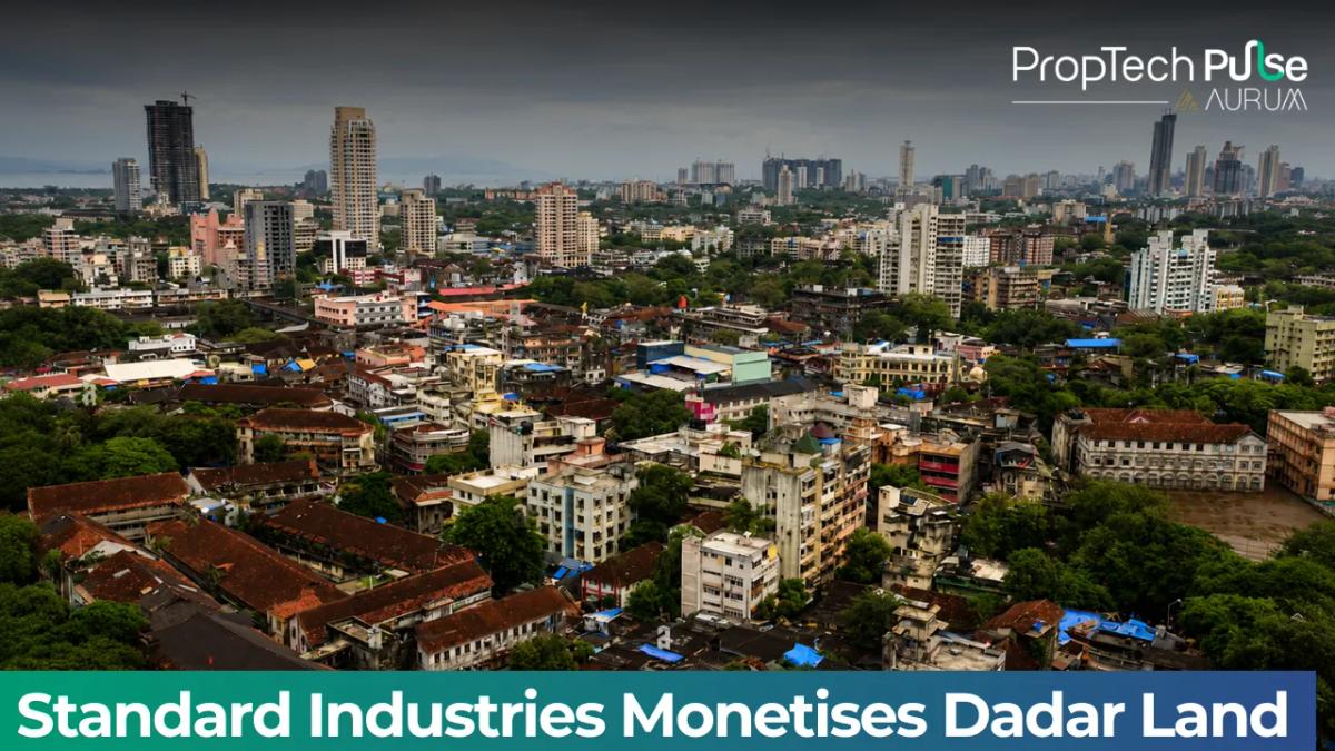 Standard Industries Unlocks Dadar Land Potential with ₹169-Crore Deal