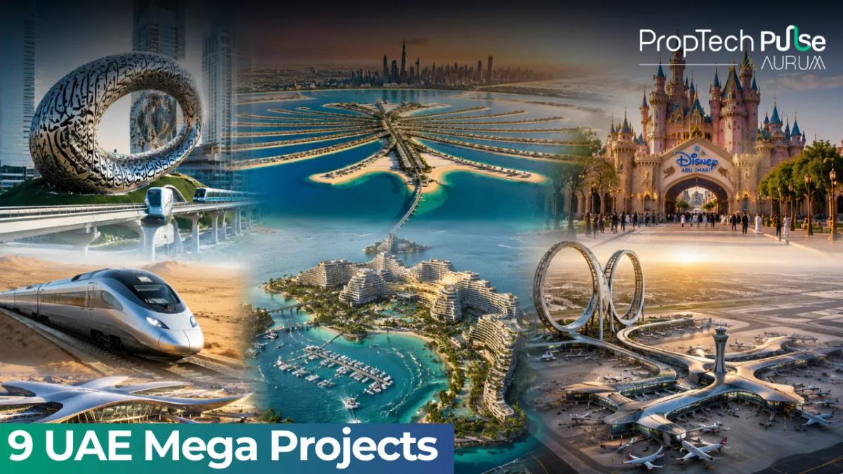 9 UAE Projects Set to Transform Real Estate by 2030
