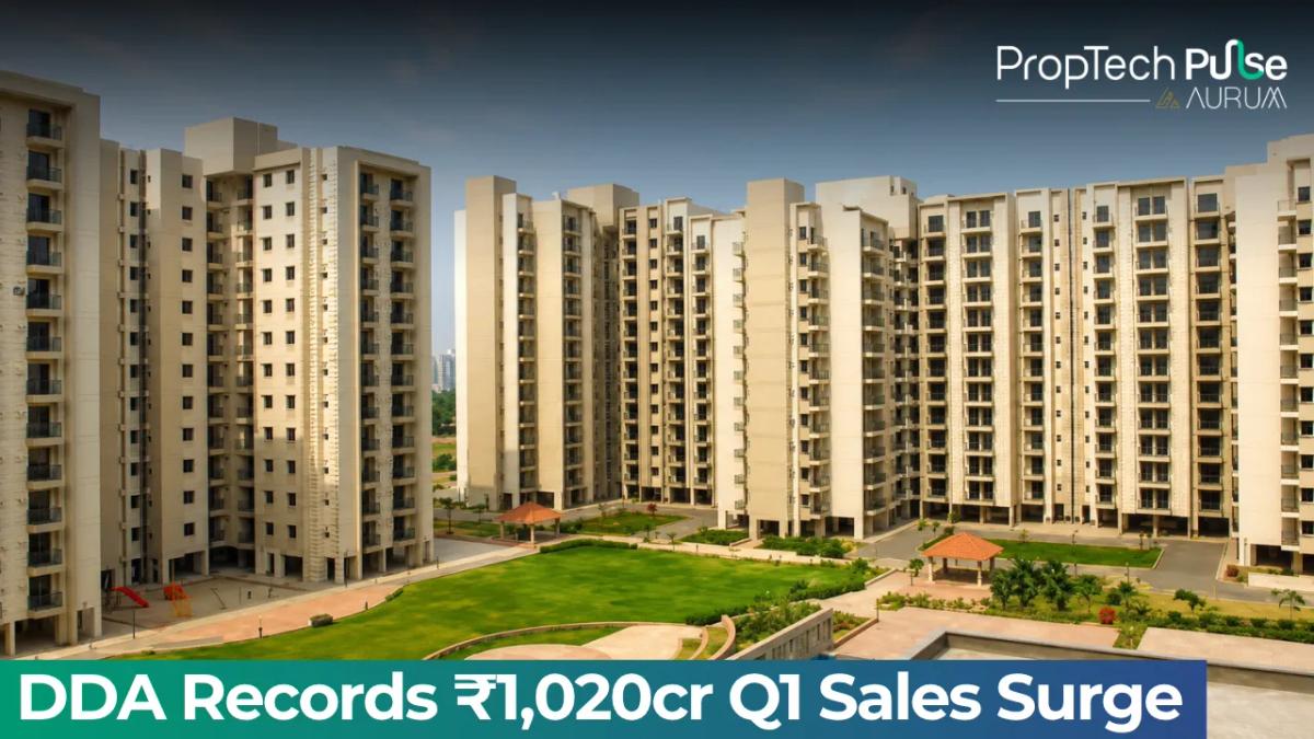 DDA Q1 Sales Hit ₹1,020 Crore
