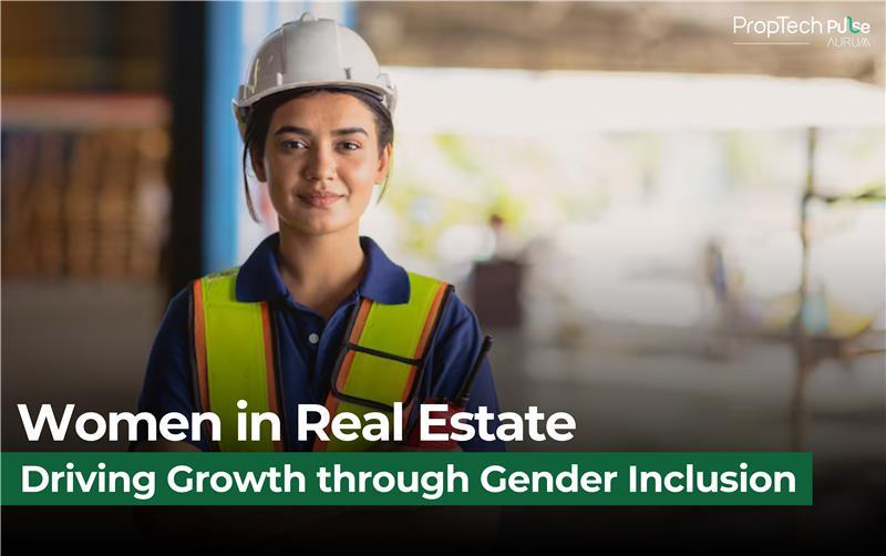 Empowering Women: The Key to Real Estate Growth in India