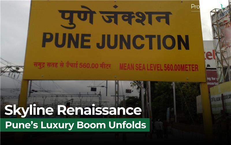 Pune’s Luxury Real Estate Boom | A Rising Market in 2025