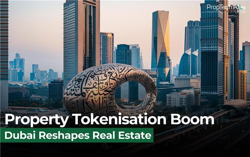Dubai Pioneers Tokenized Real Estate | A New Era of Property Investment