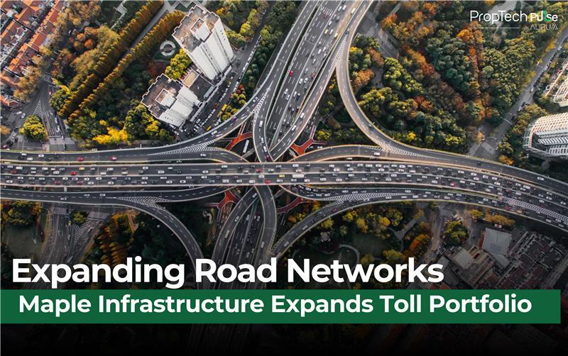 Maple Infrastructure Trust Broadens Road Asset Portfolio