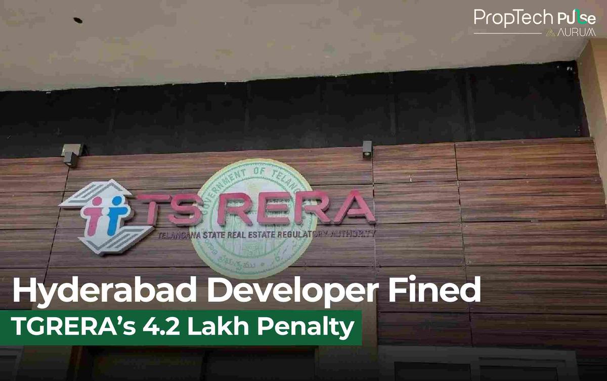 Telangana RERA Imposes ₹4.2 Lakh Fine on Hyderabad Developer for Unregistered Promotion of Sanali Pinnacle Project