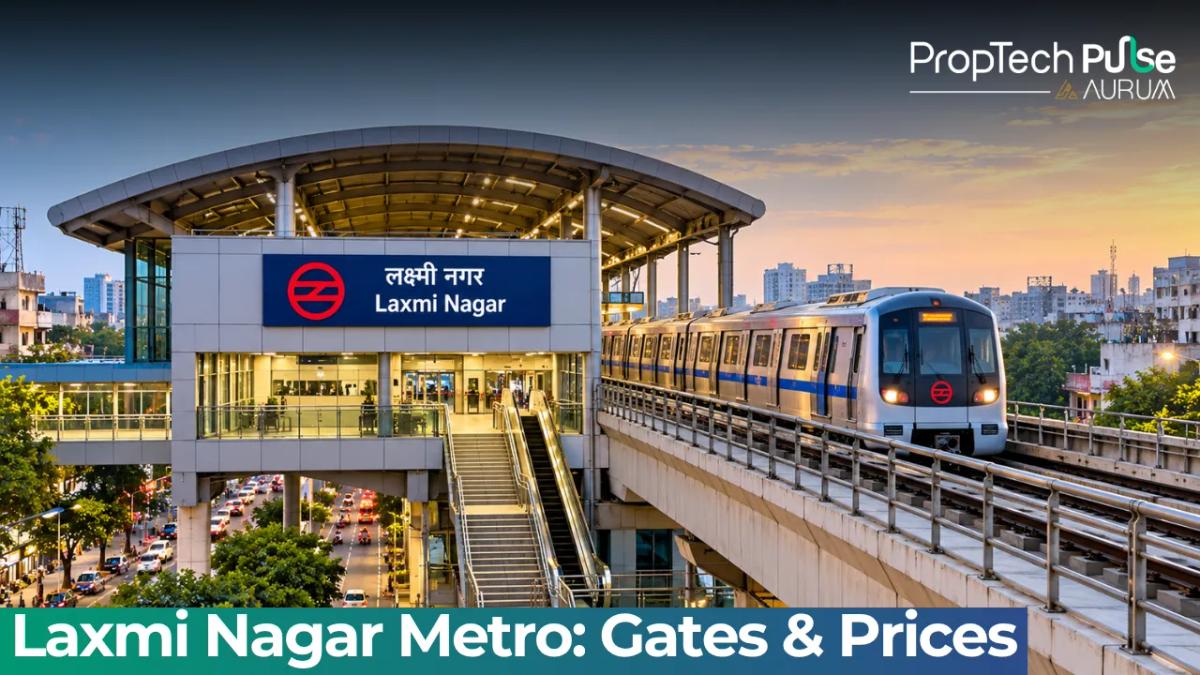 Laxmi Nagar Metro Station: Timings, Gates & Property Prices