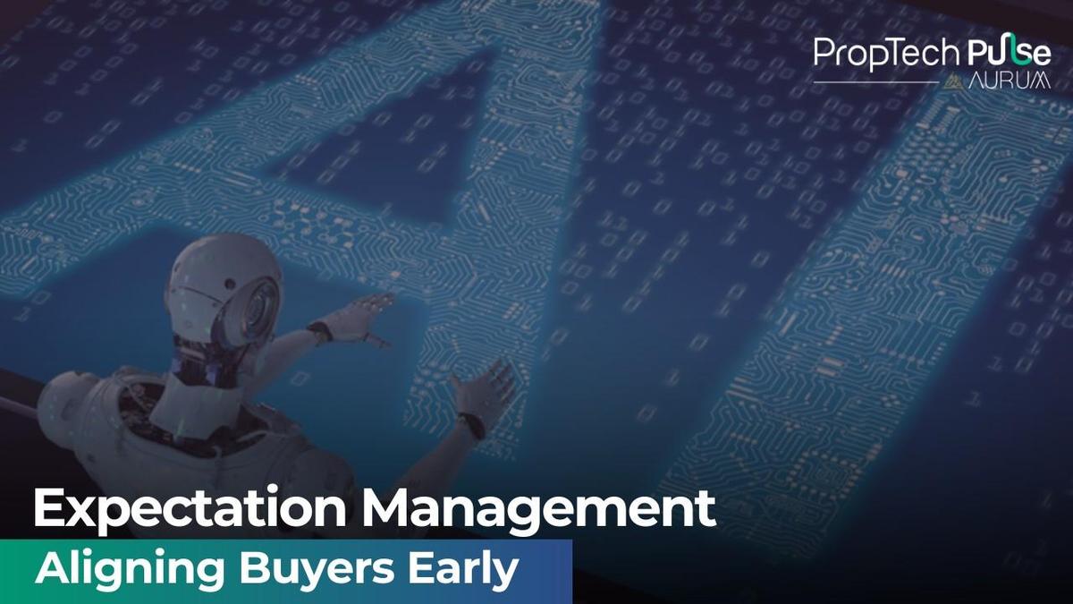 Expectation Management in Real Estate