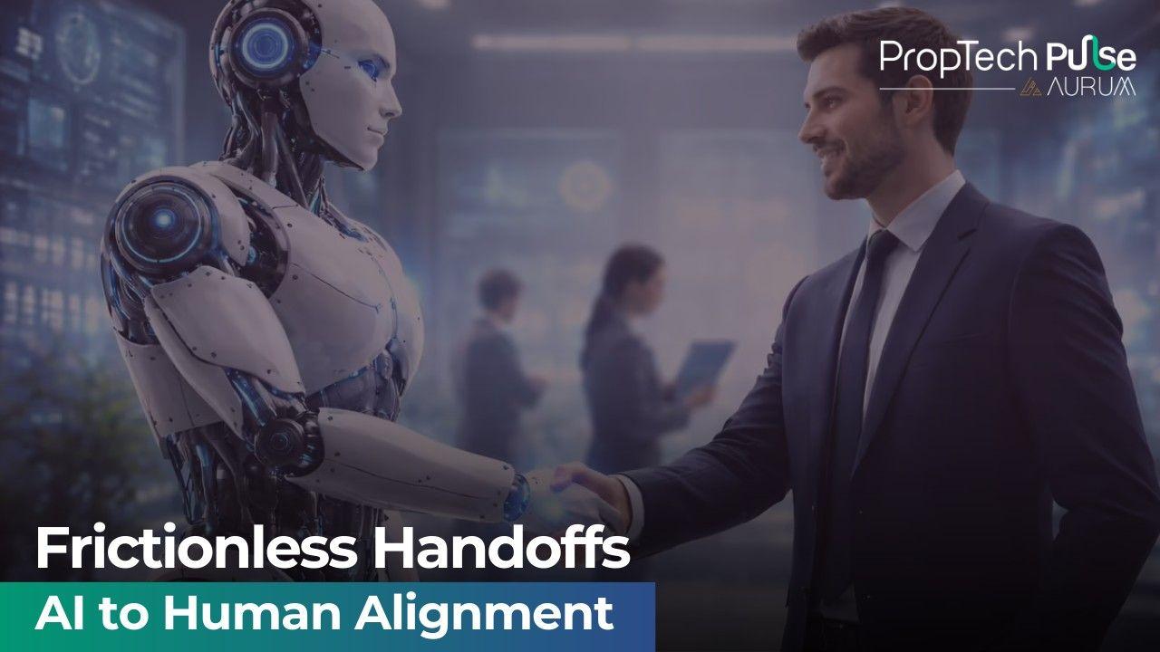 Frictionless Handoffs in Real Estate