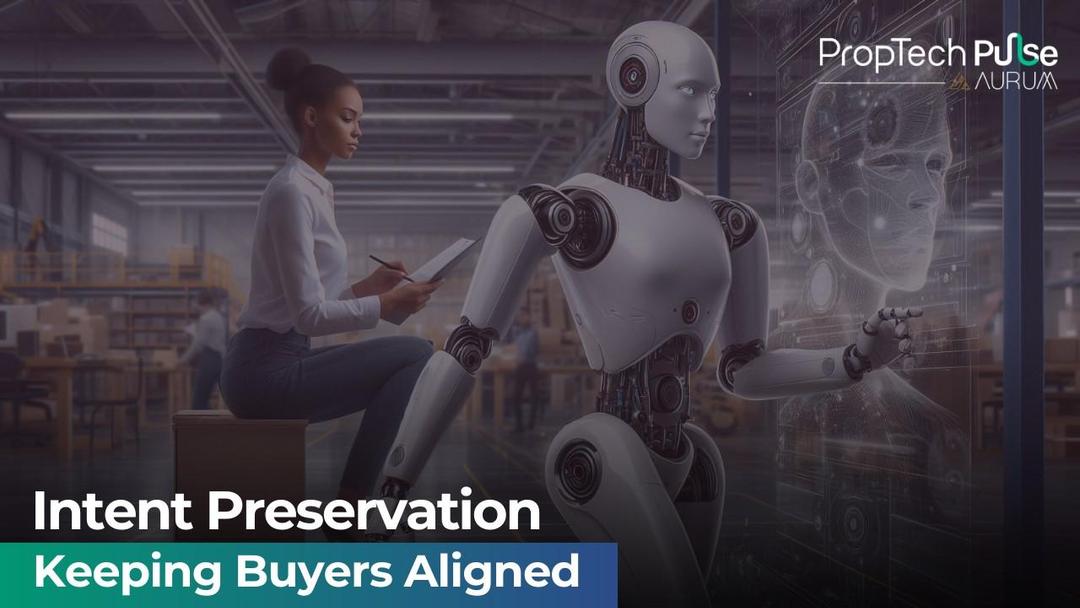 Intent Preservation in Real Estate