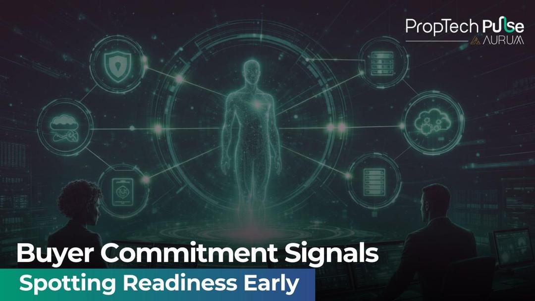 Buyer Commitment Signals in Real Estate