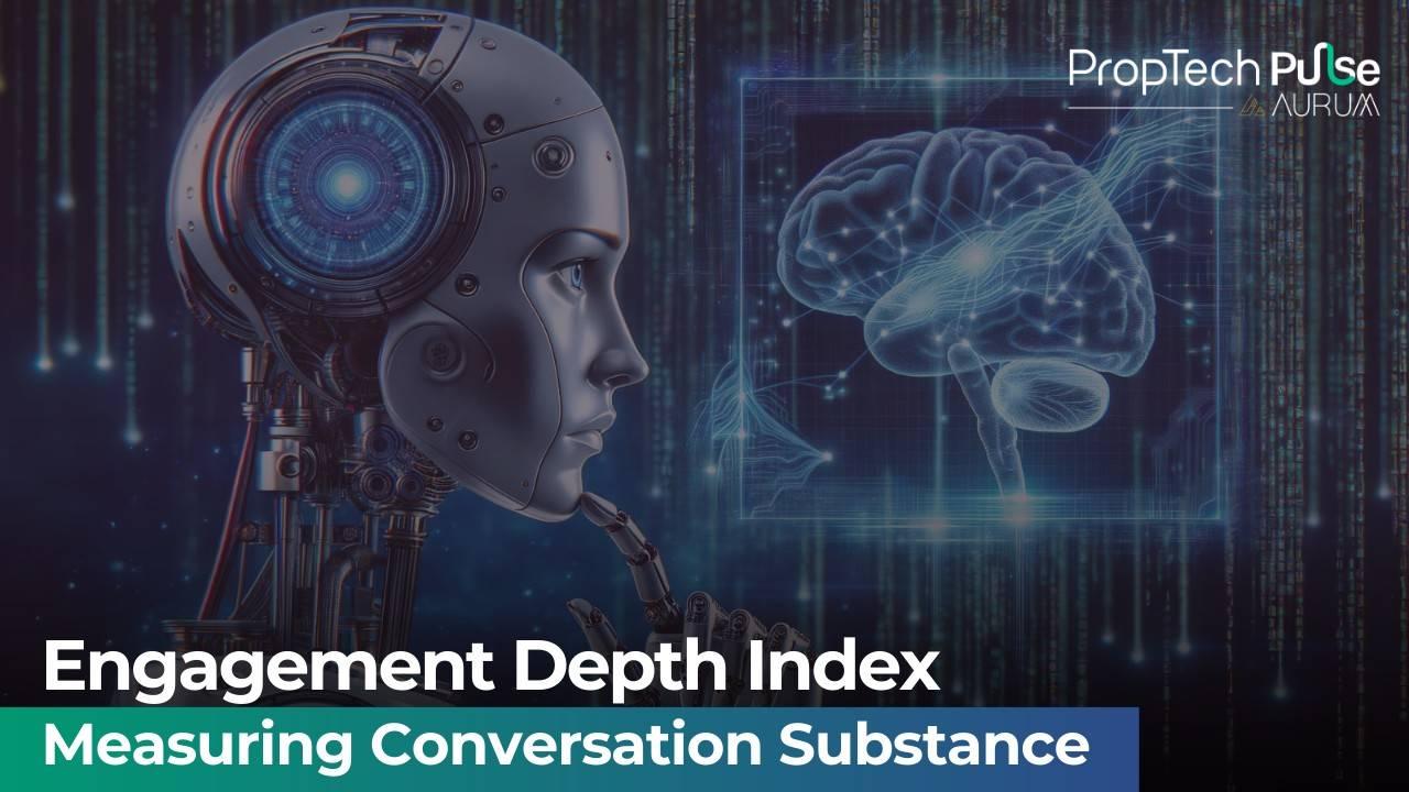 Engagement Depth Index in Real Estate