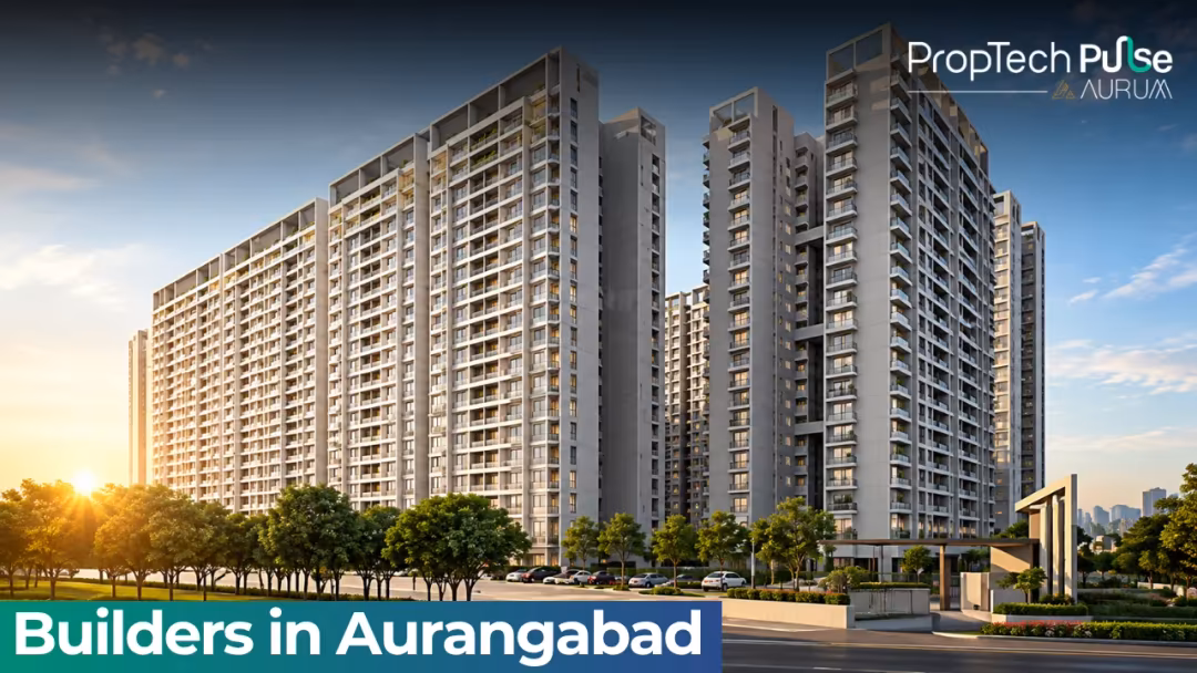 Builders in Aurangabad 2026: Leading Builders to Know