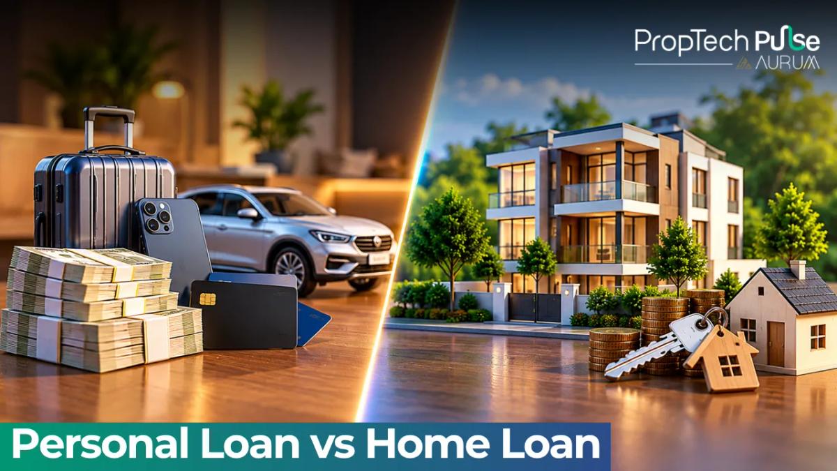 Personal Loan vs Home Loan: Key Differences Explained