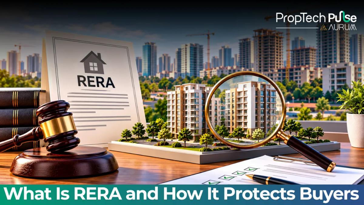 What Is RERA? Buyer Rights, Rules and Project Checks