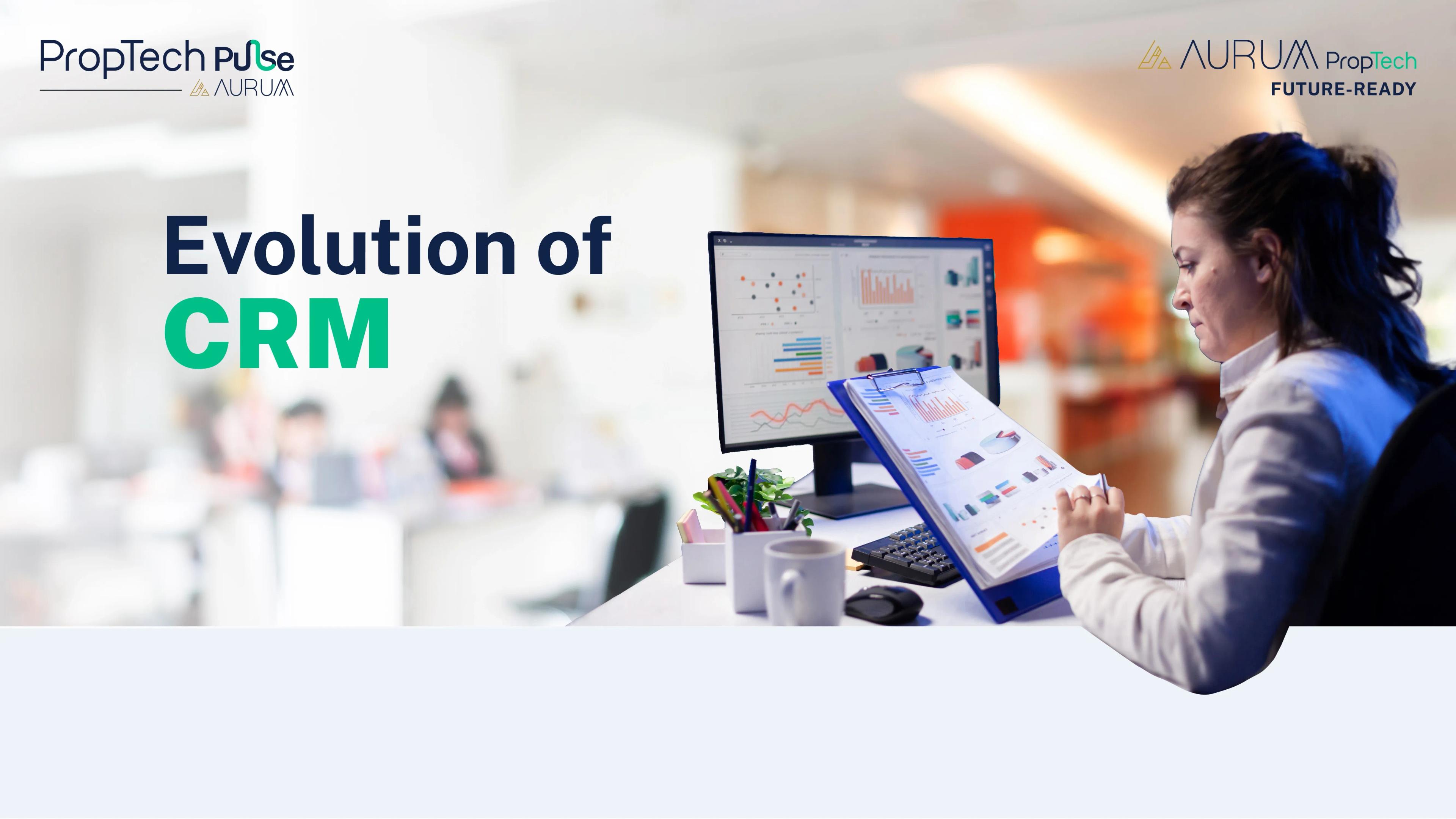 Evolution of Customer Relationship Management tools