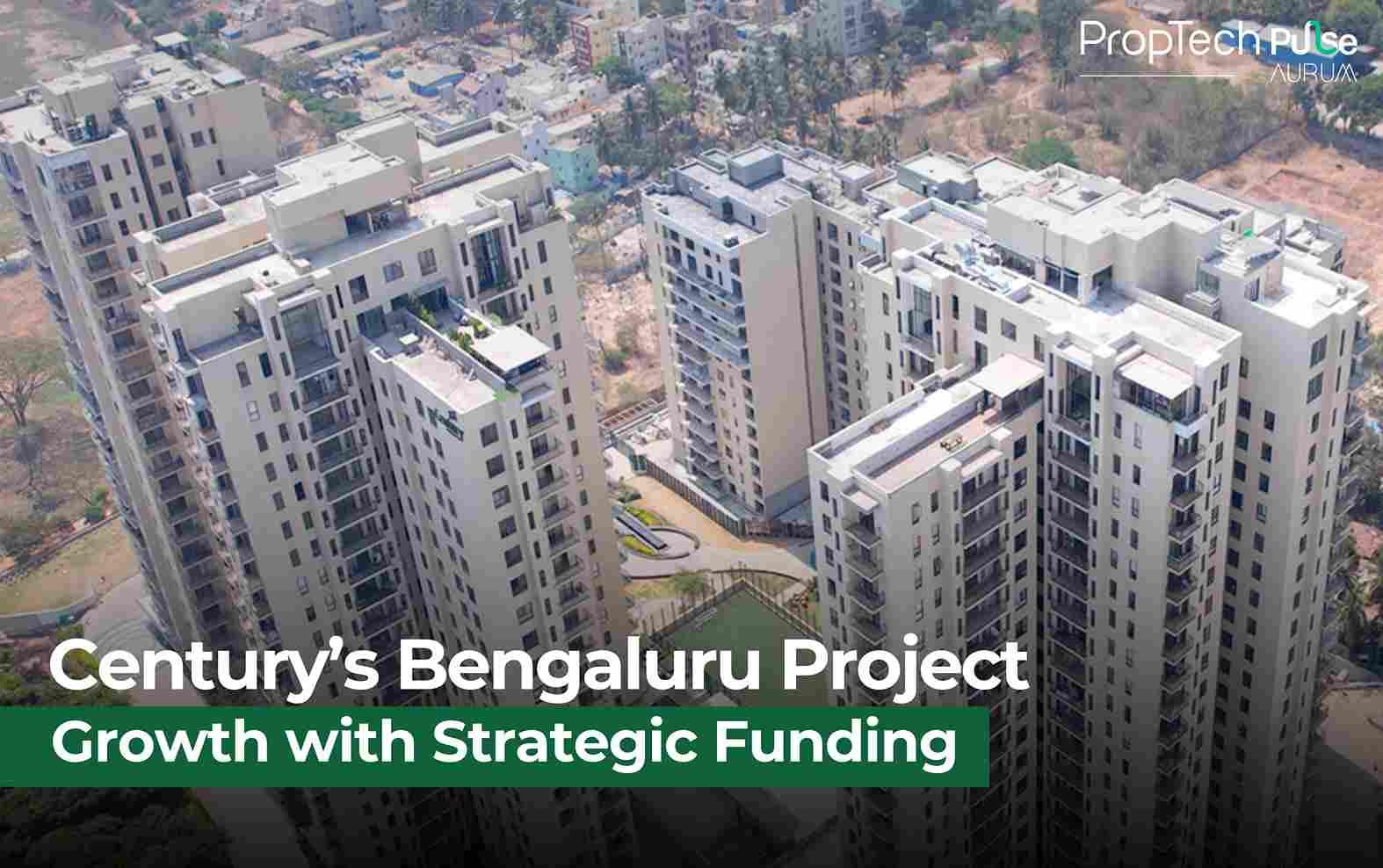 Century Real Estate Sets Rs 14,000 Crore GDV Target with Fresh Funding
