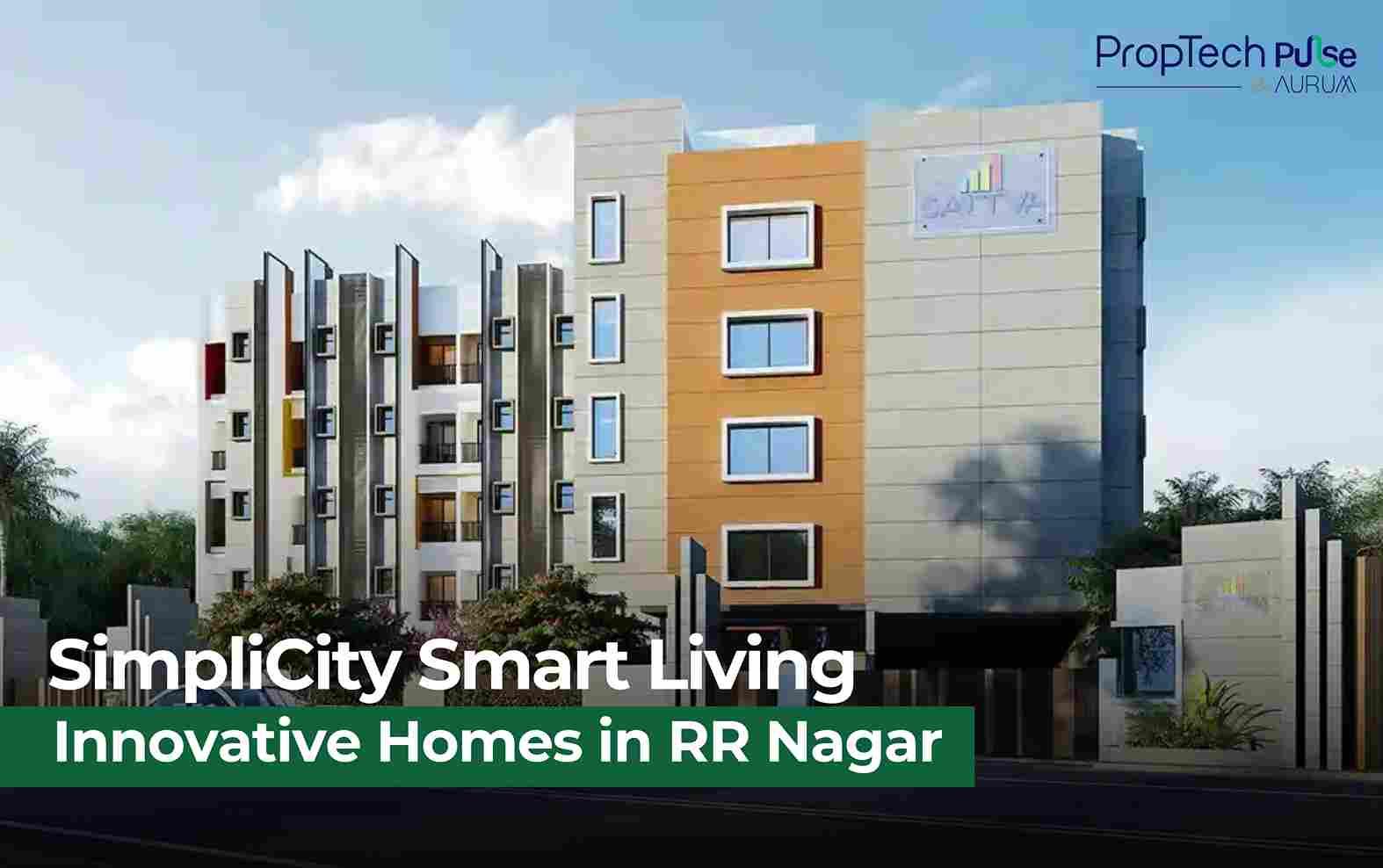 Sattva SimpliCity Sets New Standard for Smart Living in RR Nagar Bengaluru