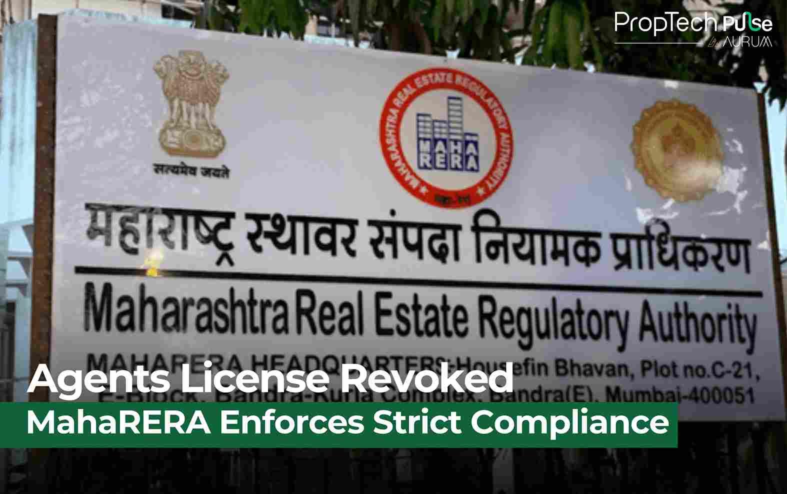 MahaRERA Deregisters 19,000 Agents in Major Compliance Drive