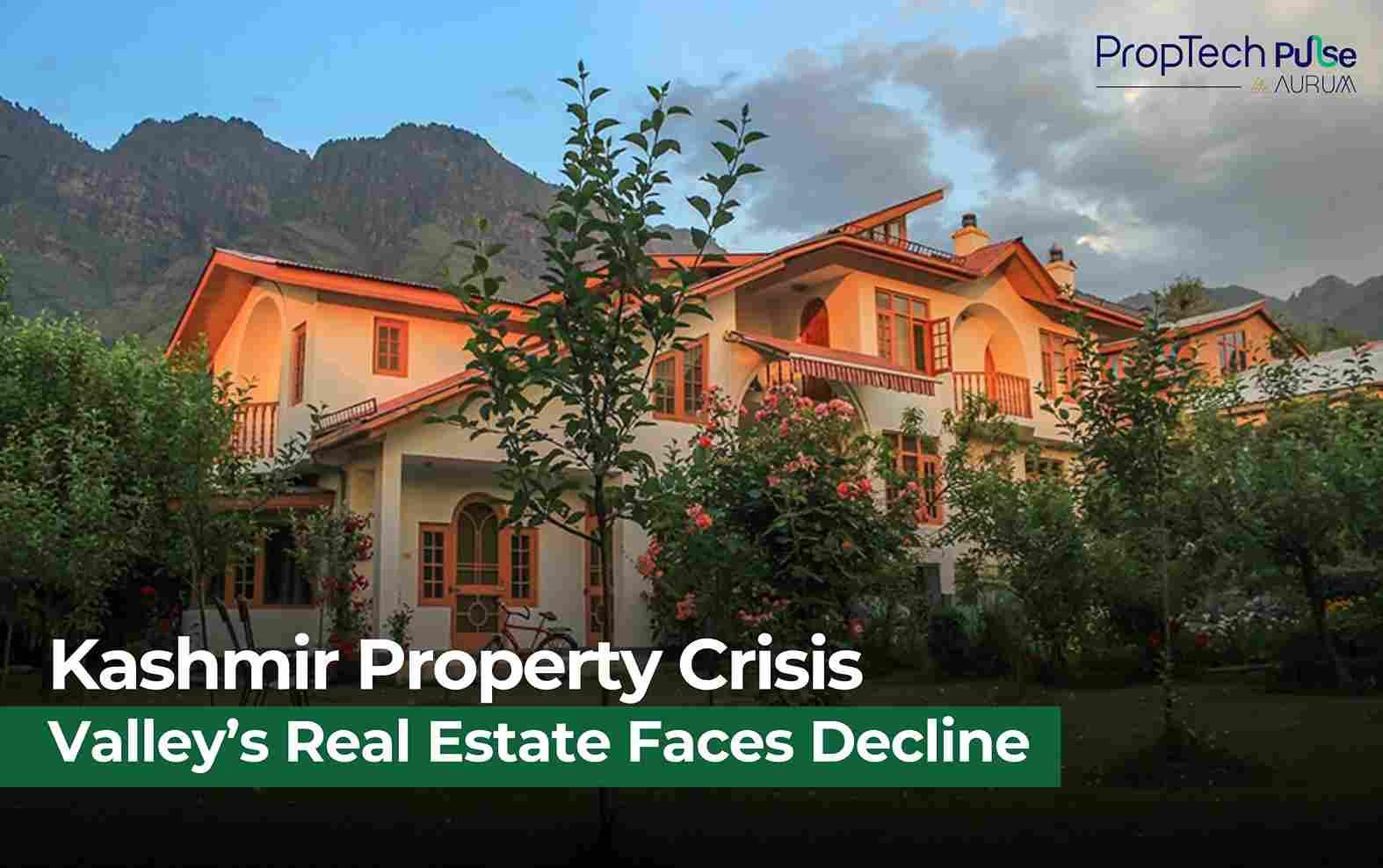 Kashmir Real Estate Plunges as Crisis Reshapes Valley’s Property Market
