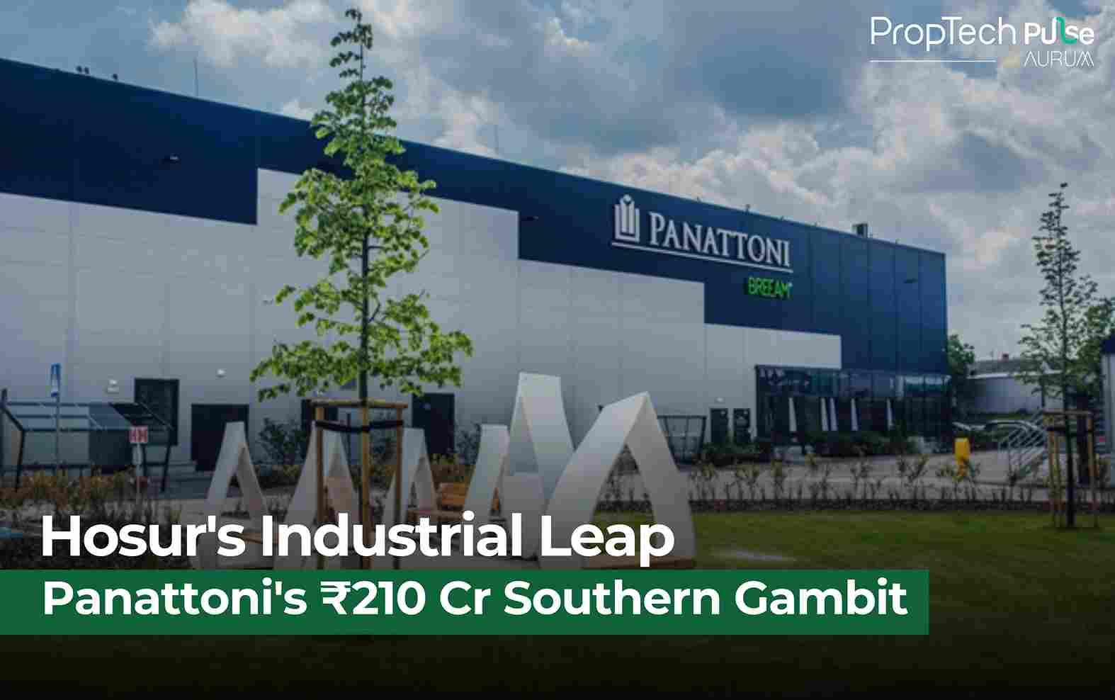 Panattoni's Southern Expansion: ₹210 Crore Industrial Park Transforms Tamil Nadu's Logistics Landscape