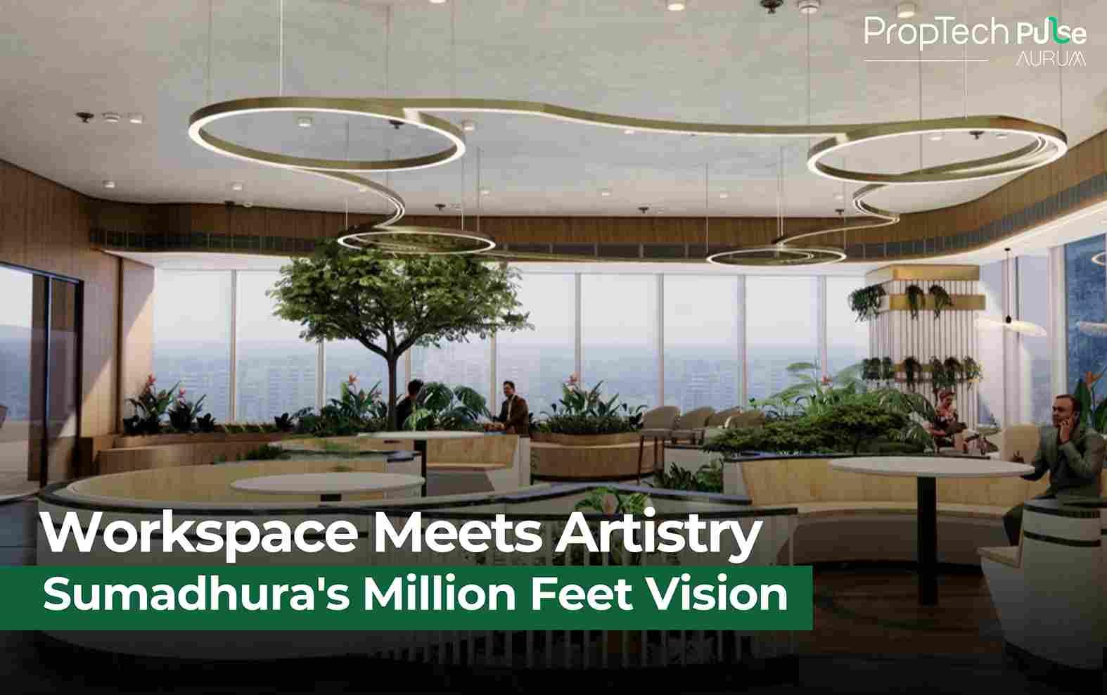 Workship Sails: Sumadhura's Bold Voyage into Managed Office Excellence