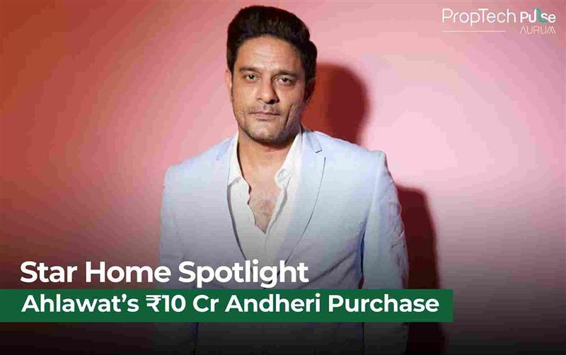 Jaideep Ahlawat’s ₹10 Crore Andheri West Home Adds Star Power to Mumbai Realty
