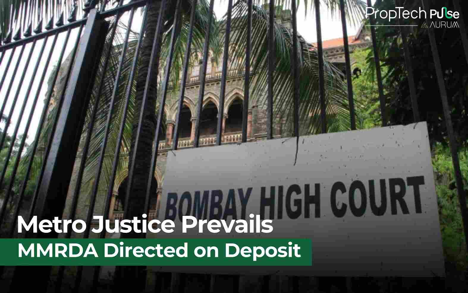 Bombay High Court Upholds Arbitration Award in Metro Dispute