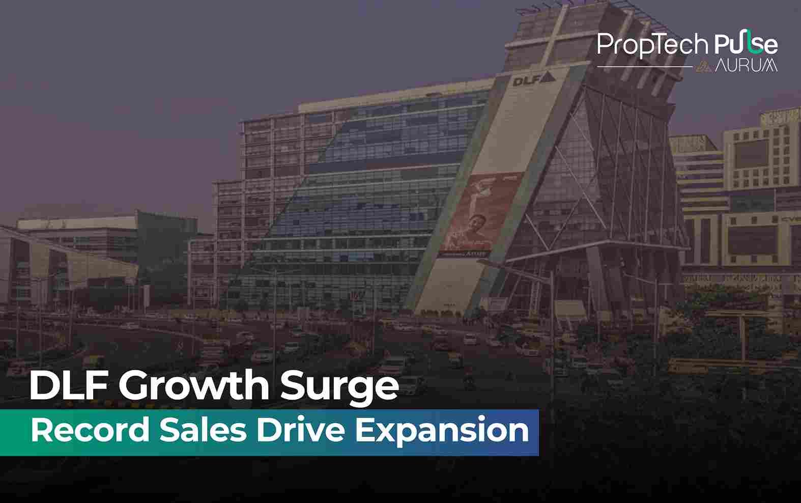 DLF Sets New Sales Records