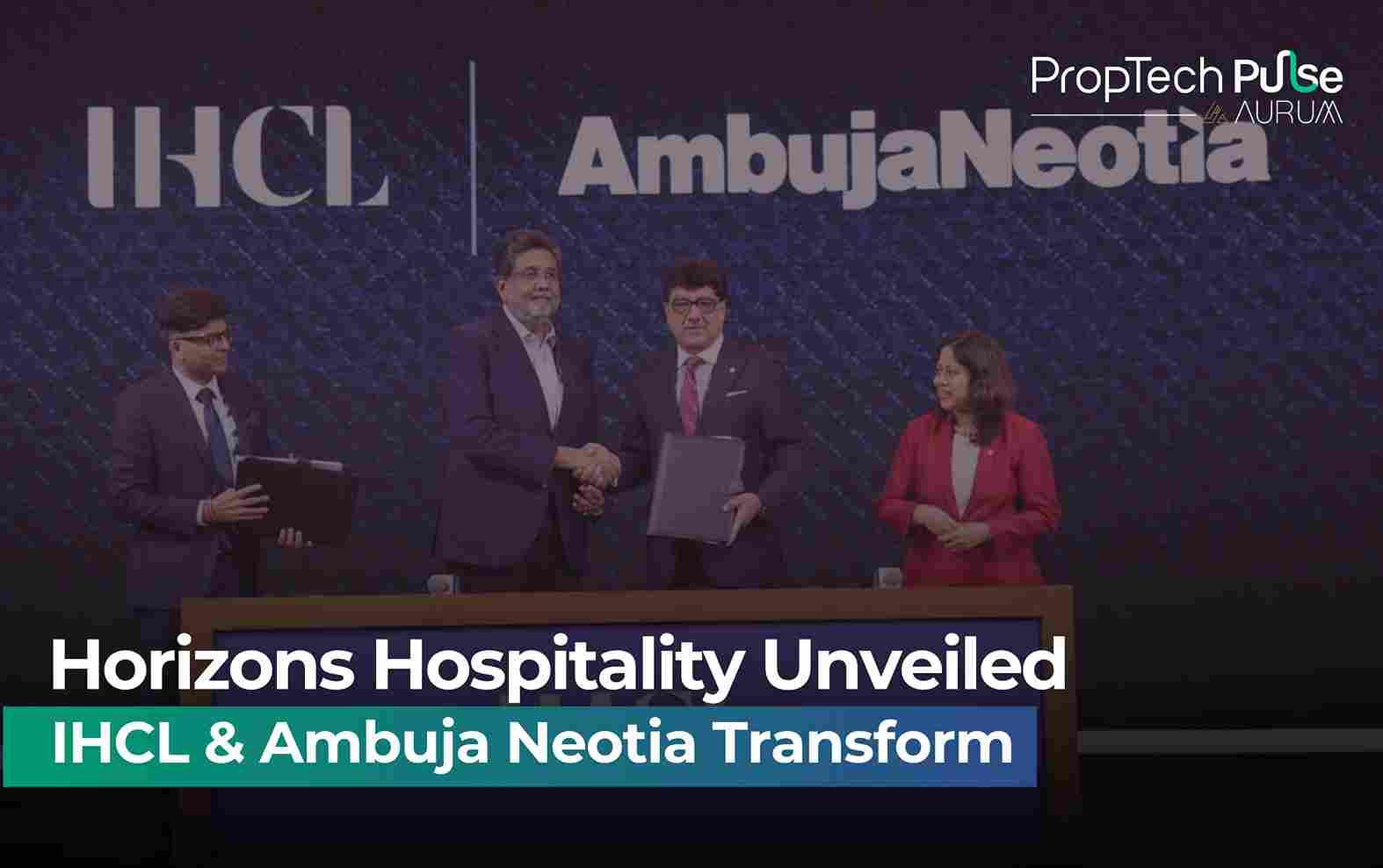 IHCL and Ambuja Neotia
