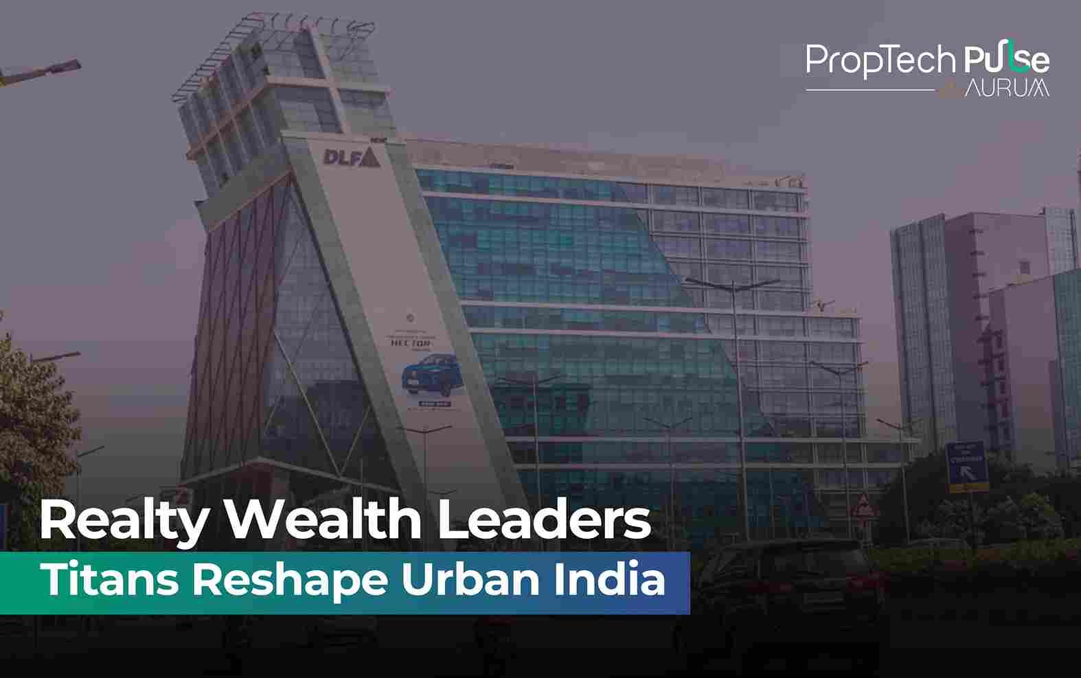 India’s Realty Titans