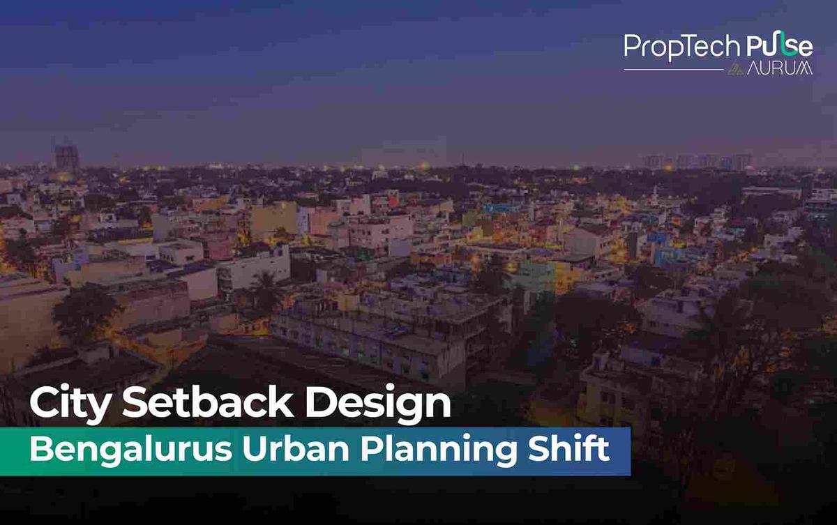 Bengaluru’s Urban Planning Reset