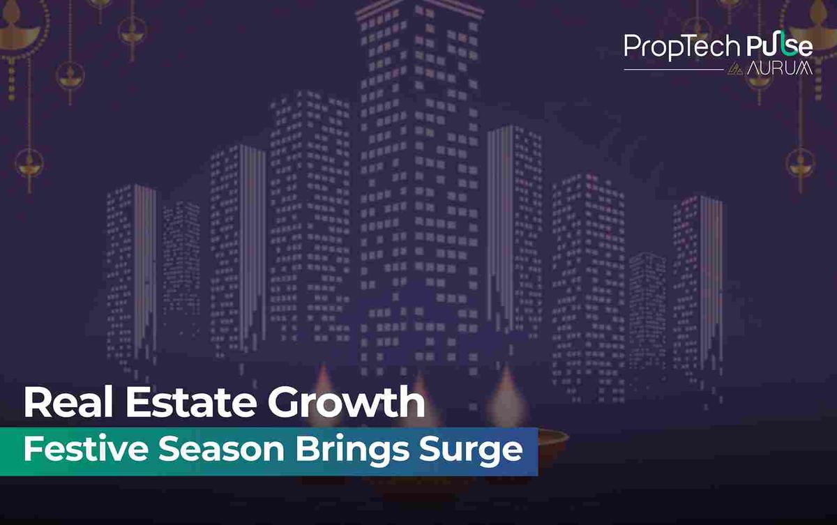 Real Estate Poised for Strong Festive Quarter