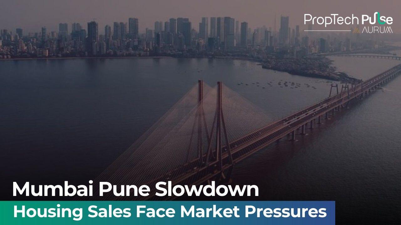 Decline in housing market in Mumbai and Pune
