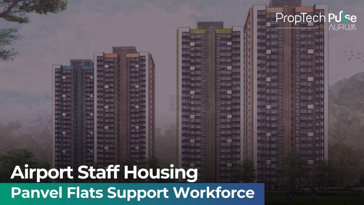 Flats for Navi Mumbai Airport staff