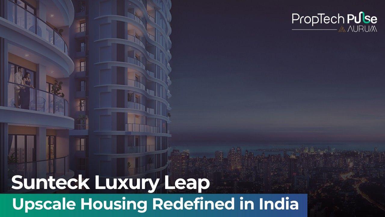 Sunteck Realty luxury projects