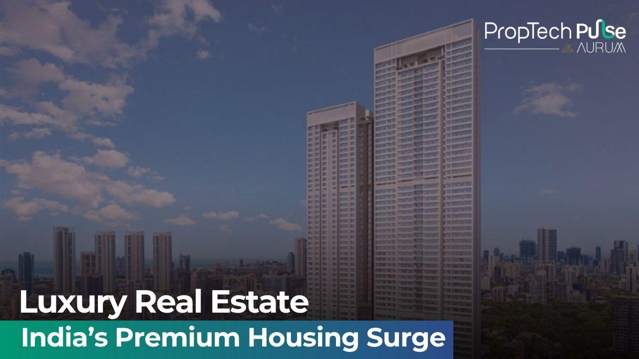 Luxury real estate in India