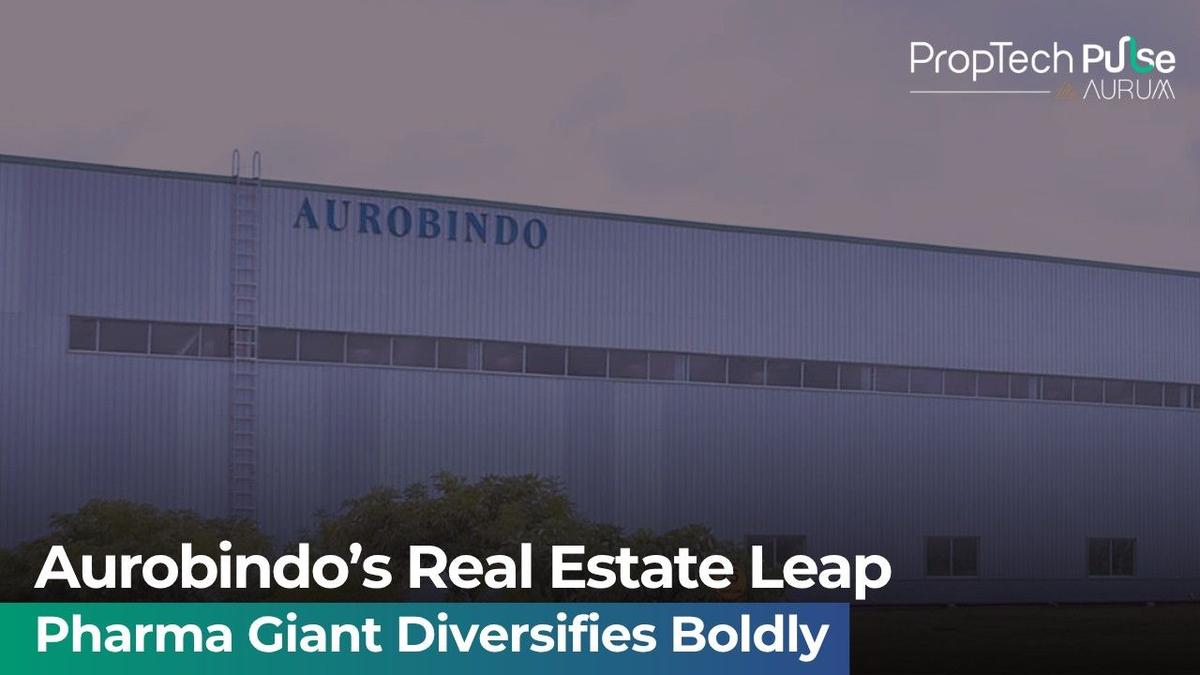 Aurobindo Pharma's real estate project visualization