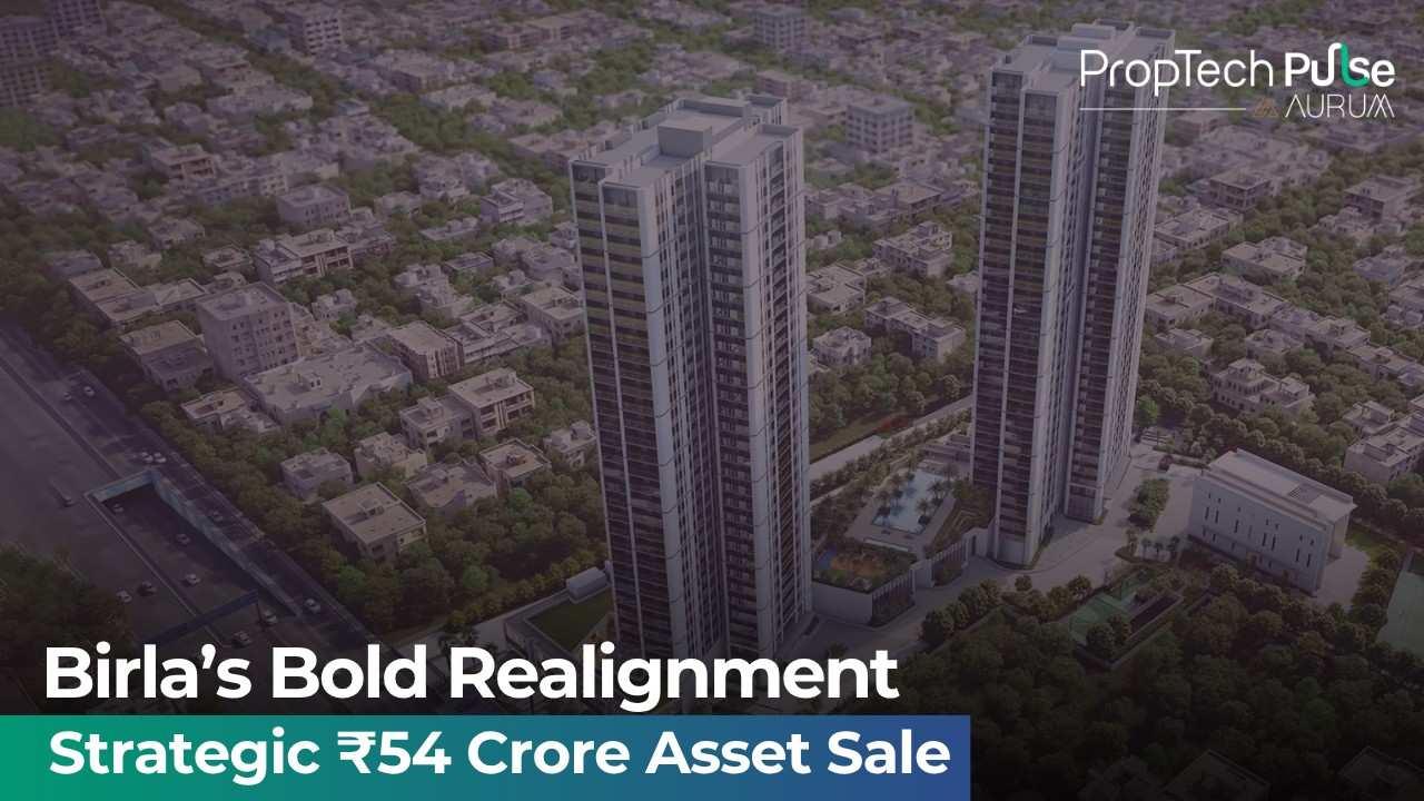 Aditya Birla Real Estate Transaction