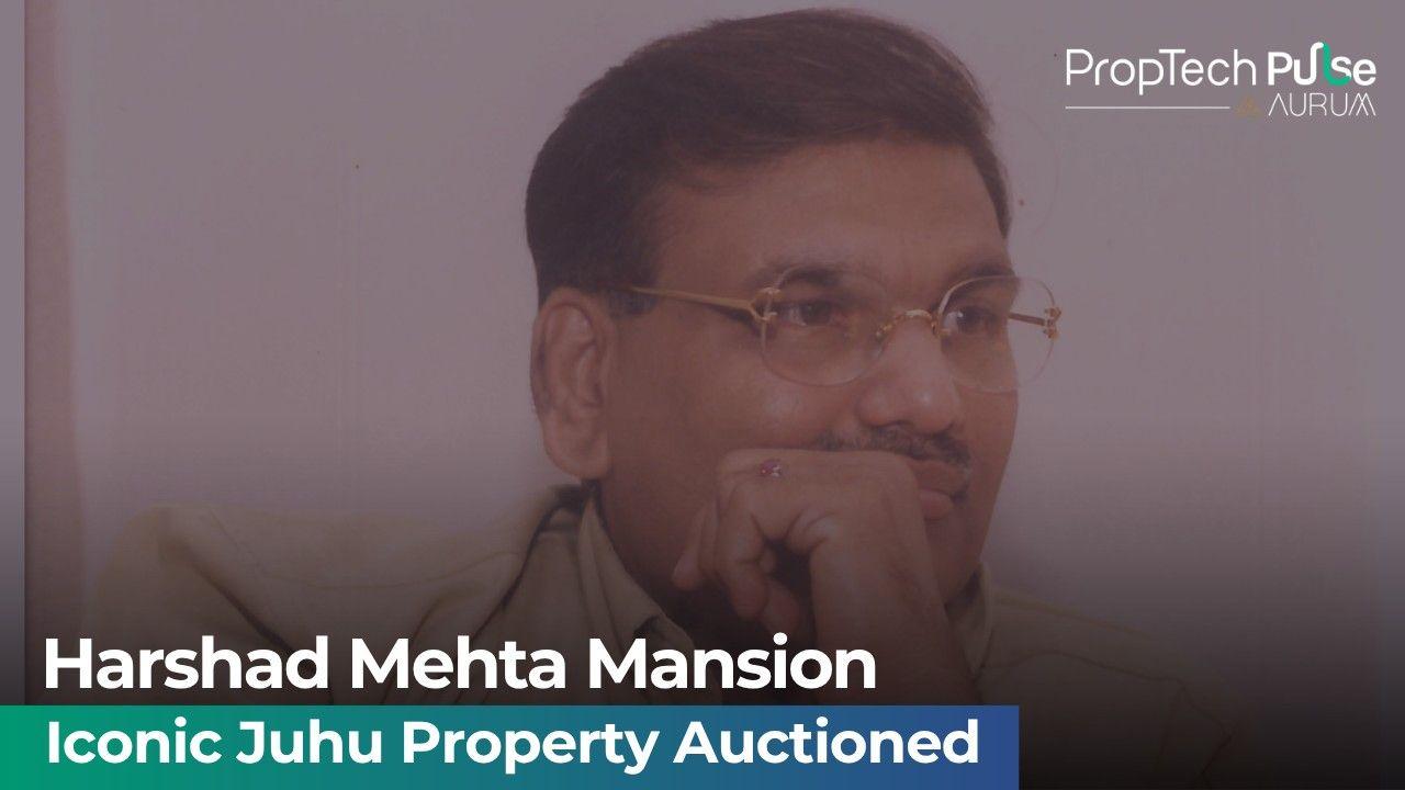 Harshad Mehta's Sea-Facing Property in Juhu