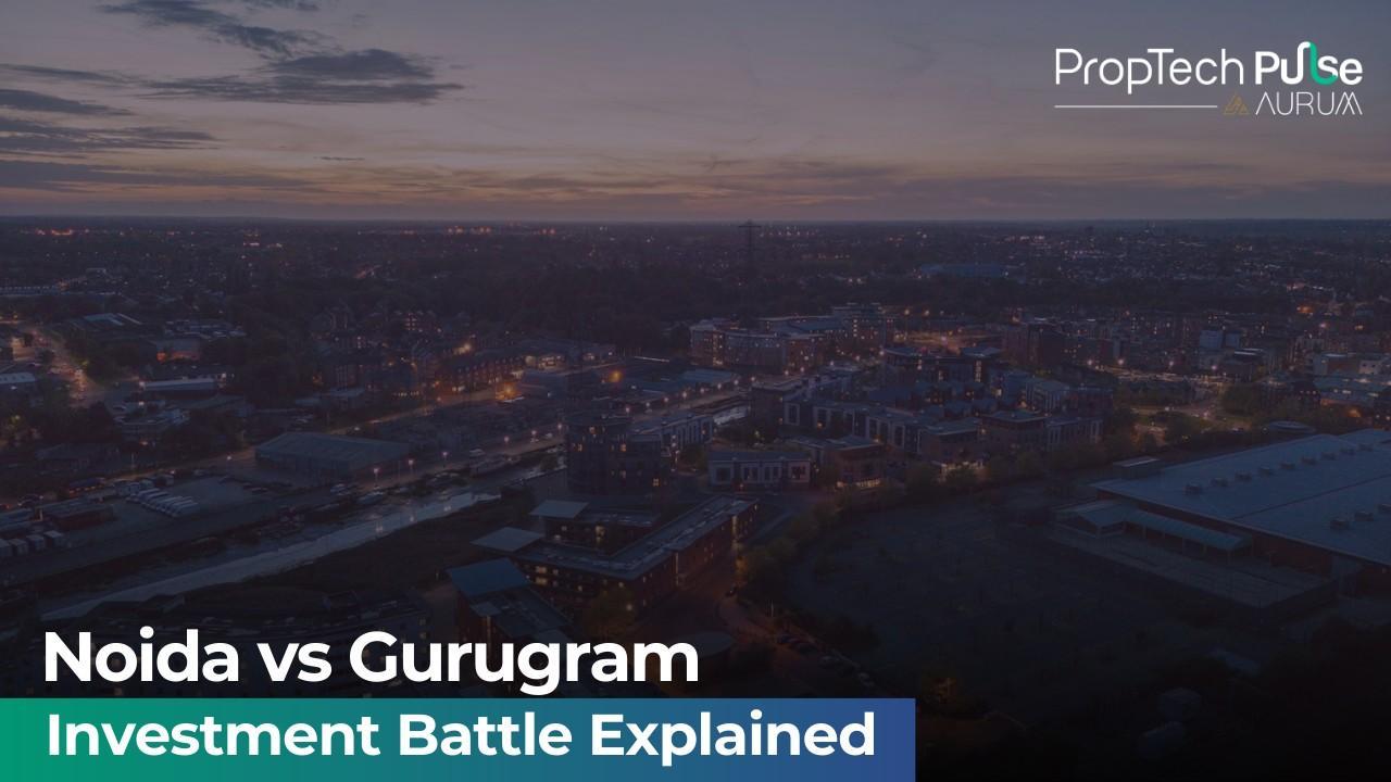 Comparative analysis of Noida and Gurugram real estate