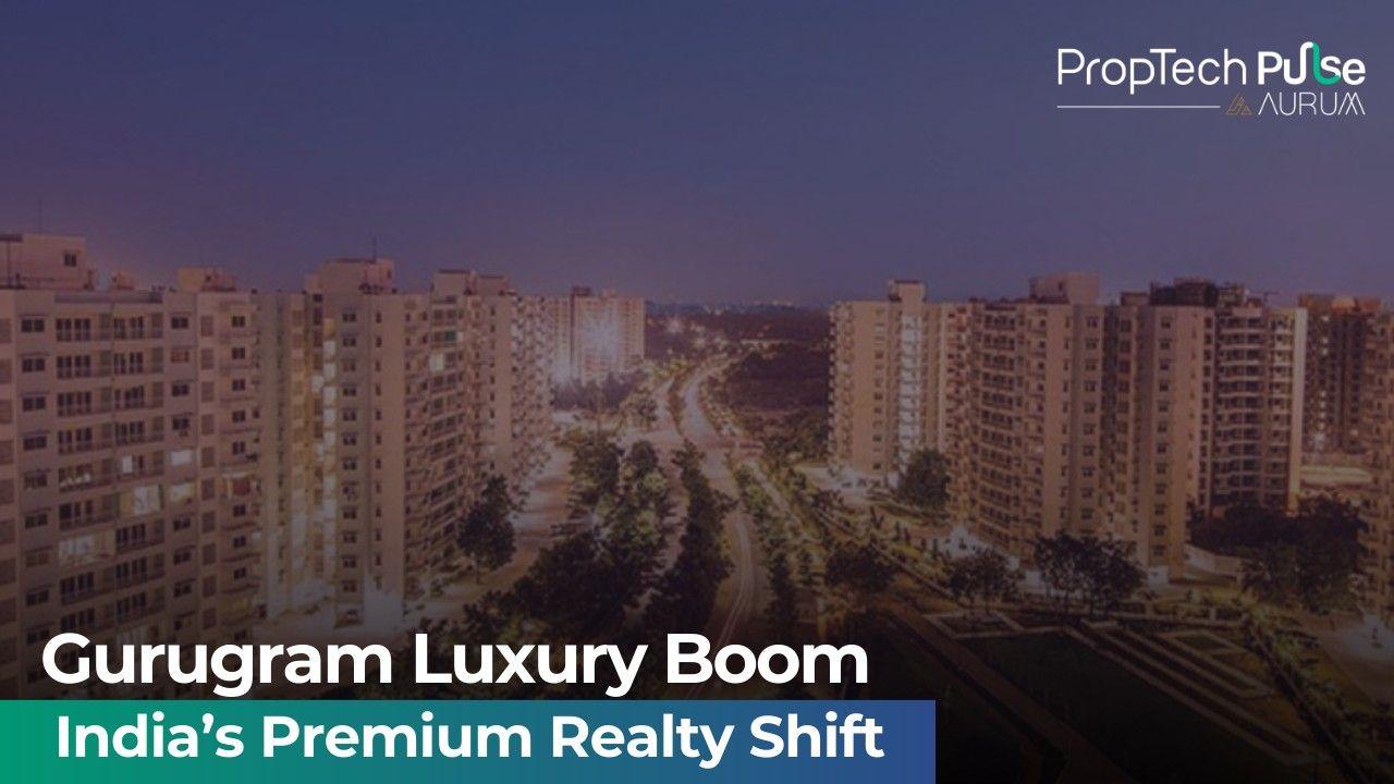 Luxury real estate in Gurugram