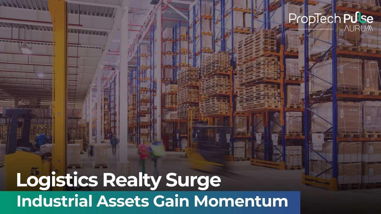 Industrial and Logistics Real Estate in India